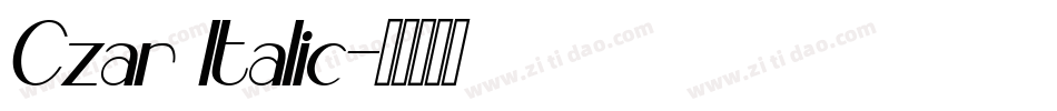 Czar Italic字体转换